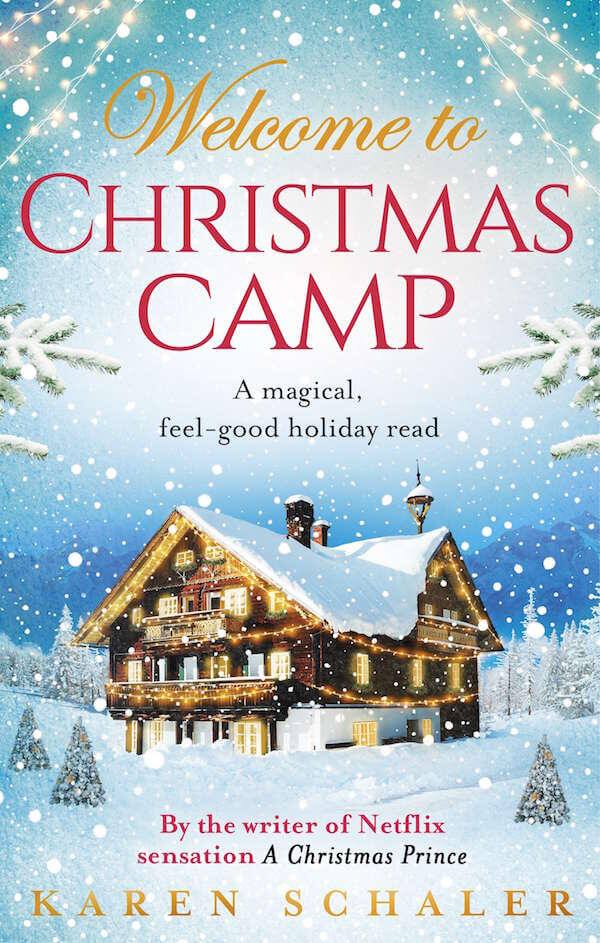 CHRISTMAS CAMP Book Reviews in the UK 10 Stars! Karen Schaler